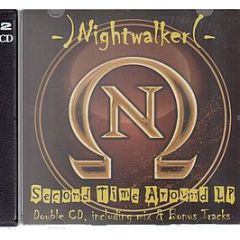 Nightwalker - Second Time Around - Nightwalker Rec