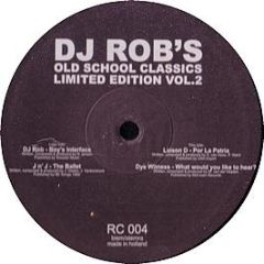 Rotterdam Records Presents - DJ Rob's Old School Classics (Volume 2) - Rotterdam
