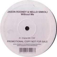 Jason Rooney & Nello Simioli - Without Me - Rise