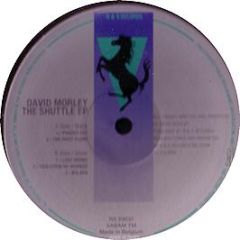 David Morley - The Shuttle EP (Clear Vinyl) - R&S