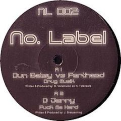 Dun Betsy Vs Farthead - Drug Musik - No Label