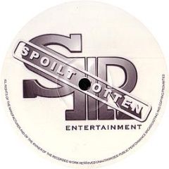 Delinquent Feat. Kcat - I Got U (Vip Mix / Original / Supa Funky Remix) - Spoilt Rotten