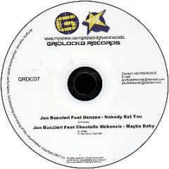 Jon Buccieri Feat. Denzee - Nobody But You (44 Remix) - Gridlock'D