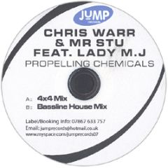 Chris Warr & Mr Stu Ft. Lady M.J - Propelling Chemicals - Jump Records
