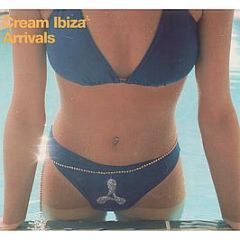 Various Artists - Cream Ibiza Arrivals - Virgin