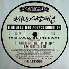 Aphroqueens - This Could Be The Night - Underground Society