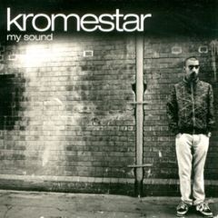 Kromestar - My Sound - Dubstar
