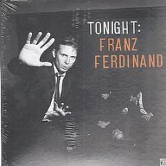 Franz Ferdinand - Tonight - Domino Records