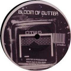 Ralph Sun & Nick Reiff - Bloom Of Gutter - Off The Wall
