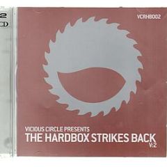 Vicious Circle Presents - The Hardbox Strikes Back (Volume 2) - Vicious Circle 