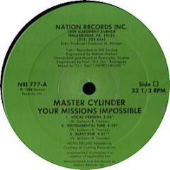Master Cylinder - Your Missions Impossible - Nation Records