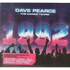 Dave Pearce Presents - The Dance Years - 1992 - Inspired Records