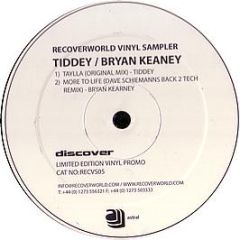 Tiddey / Bryan Kearney - Taylla / More To Life (Dave Schiemann Remix) - Recover World Sampler