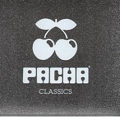 Pacha Presents - Pacha Classics - New State