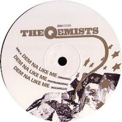 The Qemists Feat. Wiley - Dem Na Like Me - Ninja Tune