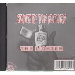 Sound Of The Future - The Lighter - Formation