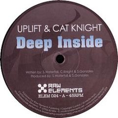 Uplift & Cat Knight - Deep Inside - Raw Elements
