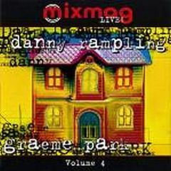 Danny Rampling & Graeme Park - Mixmag Live Volume 4 - Mixmag