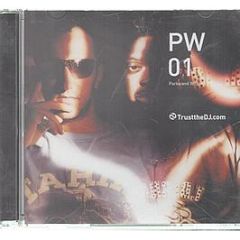 Parks & Wilson - Pw 01 - Trust The DJ Records