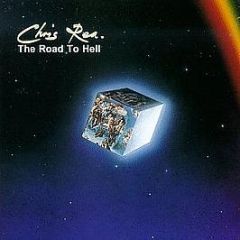 Chris Rea - The Road To Hell - WEA