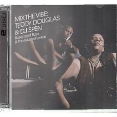 Teddy Douglas & DJ Spen - Mix The Vibe - King Street
