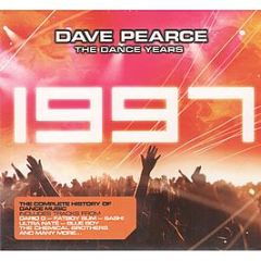 Dave Pearce Presents - The Dance Years - 1997 - Inspired Records
