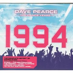 Dave Pearce Presents - The Dance Years - 1994 - Inspired Records