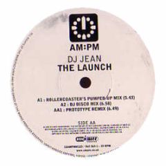 DJ Jean - The Launch (Remixes) - Am:Pm