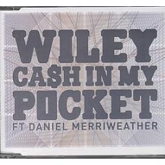 Wiley Ft. Daniel Merriweather - Cash In My Pocket - Aslum 7Cd