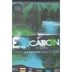DJ Ej - Ejucation (Volume 33 / 34) - Ejucation