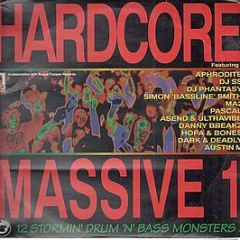 Various Artists - Hardcore Massive 1 - Death Becomes Me