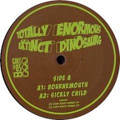 Totally Enormous Extinct Dinosaurs - Bournemouth / Sickly Child - Grecoroman 5