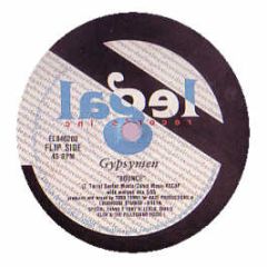 Gypsymen - Hear The Music / Bounce - Elegal
