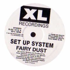 Set Up System - Fairy Dust - XL