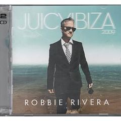 Robbie Rivera Presents - Juicy Ibiza (2009) - Black Hole