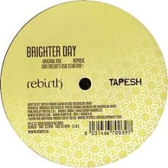 Tapesh - Brighter Day - Rebirth