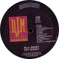 Mlle Enjoy - My Body - Djm Records
