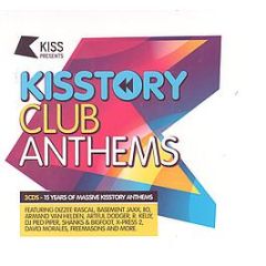 Kiss Presents - Kisstory Club Anthems - Ministry Of Sound