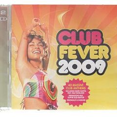Various Artists - Club Fever 2009 - EMI