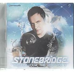 Stonebridge - The Flavour The Vibe (Volume 3) - Armada