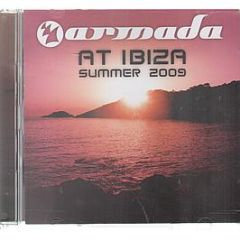 Armada Presents - Armada At Ibiza (Summer 2009) - Armada