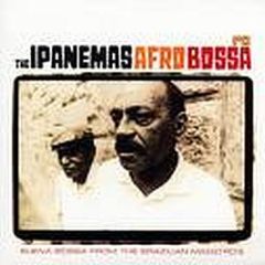 The Ipanemas - Afro Bossa - Far Out