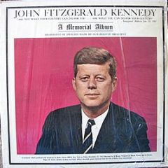 John Fitzgerald Kennedy - A Memorial Album - Premier Albums