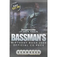 Legends Of The Dark Black - Bassmans Birthday Bash 2009 (Official Cd Pack) - Legends Of The Dark Black