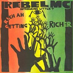 Rebel MC - Rich Ah Getting Richer - Tribal Bass