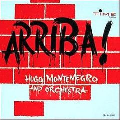 Hugo Montenegro And Orchestra - Arriba! - Time