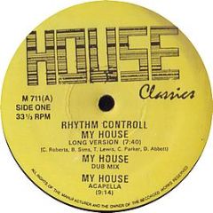 Rhythm Controll / Jeanette Thomas - My House / Shake Your Body - House Classics
