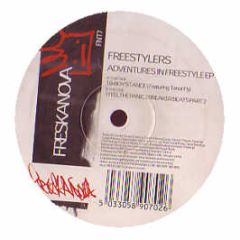 Freestylers Ft Tenor Fly - Adventures In Freestyle EP - Freskanova