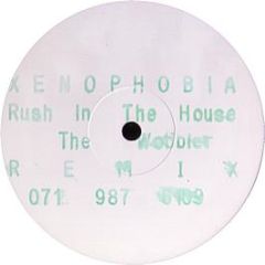 Xenophobia - Rush In The House (Remixes) - White