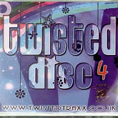Twisted Traxx Present - Twisted Disc (Volume 4) - Twisted Disc